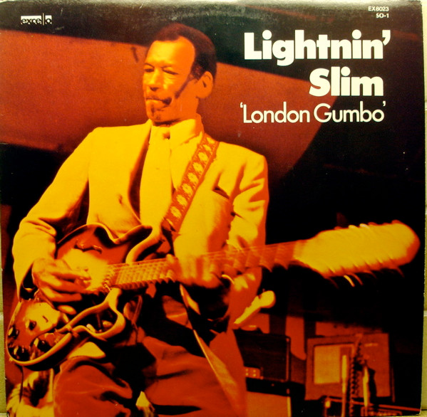 Lightnin' Slim* - London Gumbo (LP, Album, RE)