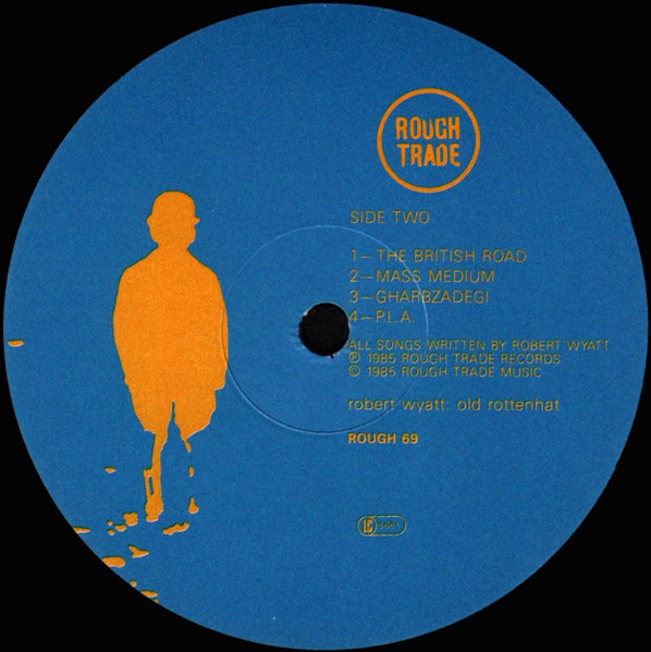 Robert Wyatt - Old Rottenhat (LP, Album, Gat)