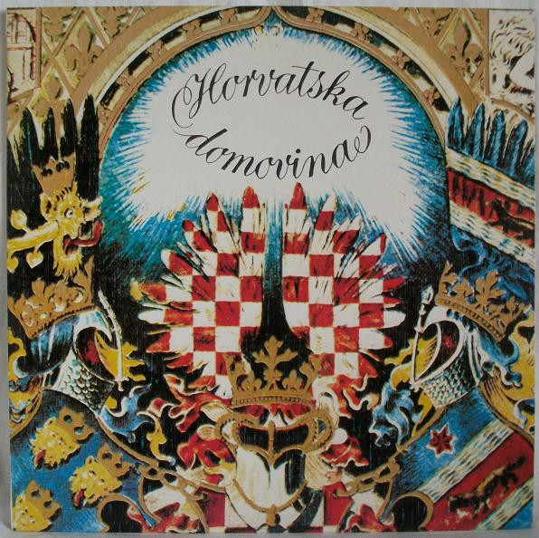 Zlatni Dukati - Horvatska Domovina (LP, Album)