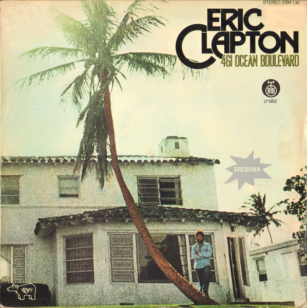 Eric Clapton - 461 Ocean Boulevard (LP, Album, RP)