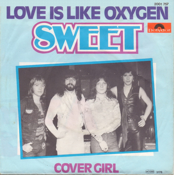 Sweet* - Love Is Like Oxygen (7