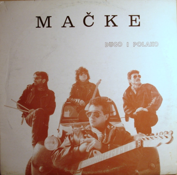 Mačke - Dugo I Polako (LP, Album)