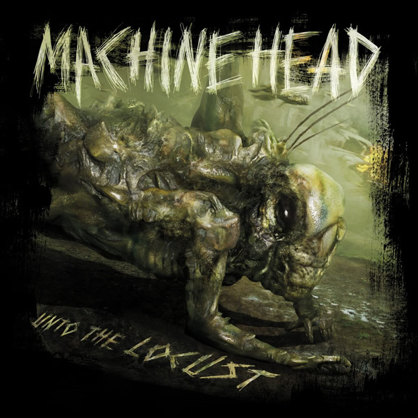 Machine Head (3) - Unto The Locust (CD, Album)