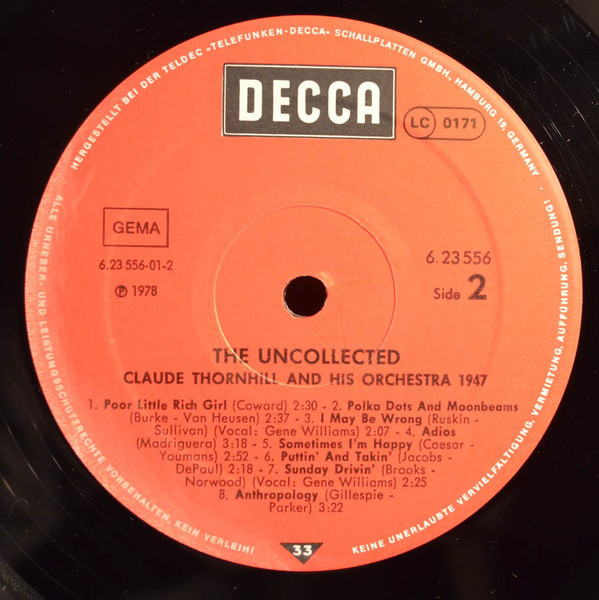 Claude Thornhill And His Orchestra - The Uncollected Claude Thornhill And His Orchestra 1947 (LP, Comp)
