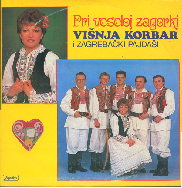 Višnja Korbar i Zagrebački Pajdaši - Pri Veseloj Zagorki (LP, Album)