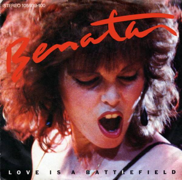 Benatar* - Love Is A Battlefield (7