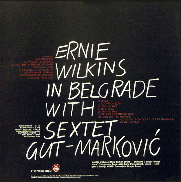Ernie Wilkins With Sextet Gut-Marković - Ernie Wilkins In Belgrade With Sextet Gut-Marković (LP, Album)