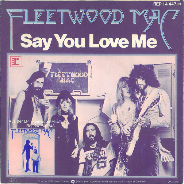 Fleetwood Mac - Say You Love Me (7
