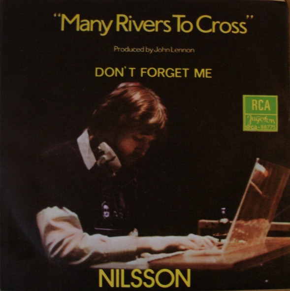 Nilsson* - Many Rivers To Cross (7