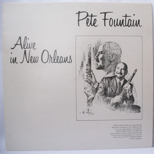 Pete Fountain - Alive In New Orleans (LP, Album)