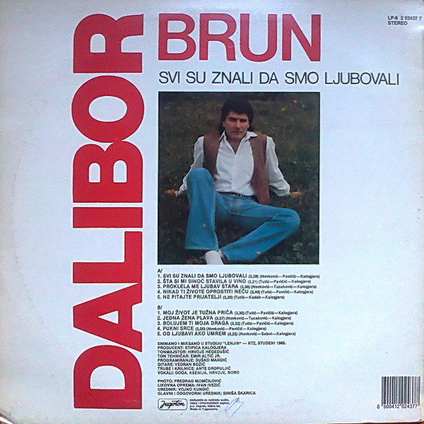 Dalibor Brun - Svi Su Znali Da Smo Ljubovali (LP, Album)
