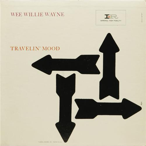 Wee Willie Wayne* - Travelin' Mood (LP, Comp, Mono, RE)