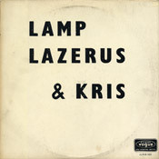 Lamp, Lazerus & Kris - Lamp, Lazerus & Kris (LP, Album)