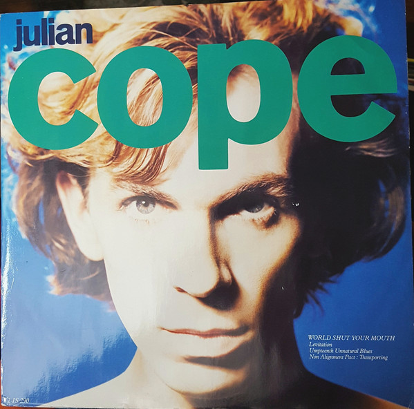 Julian Cope - World Shut Your Mouth (12