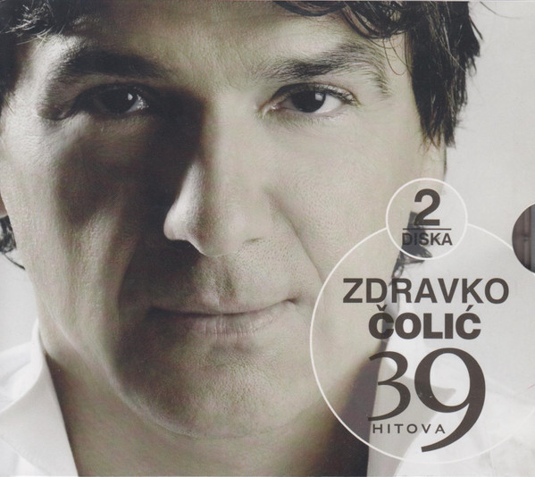 Zdravko Čolić - 39 Hitova (2xCD, Comp, RM)