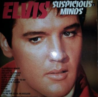 Elvis Presley - Suspicious Minds (LP, Comp, Ger)