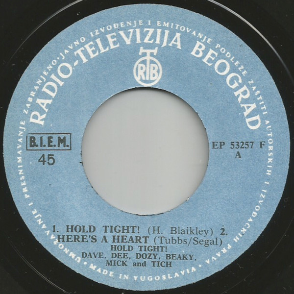 Dave Dee, Dozy, Beaky, Mick And Tich* - Hold Tight (7