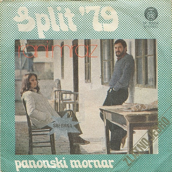 Rani Mraz - Panonski Mornar (7