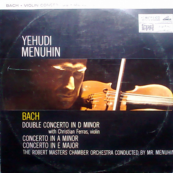 Yehudi Menuhin, Bach* With Christian Ferras - Double Concerto In D Minor (LP)