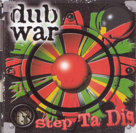 Dub War - Step Ta Dis (CD, Comp)