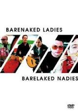 Barenaked Ladies - Barelaked Nadies (DVD-V, NTSC)