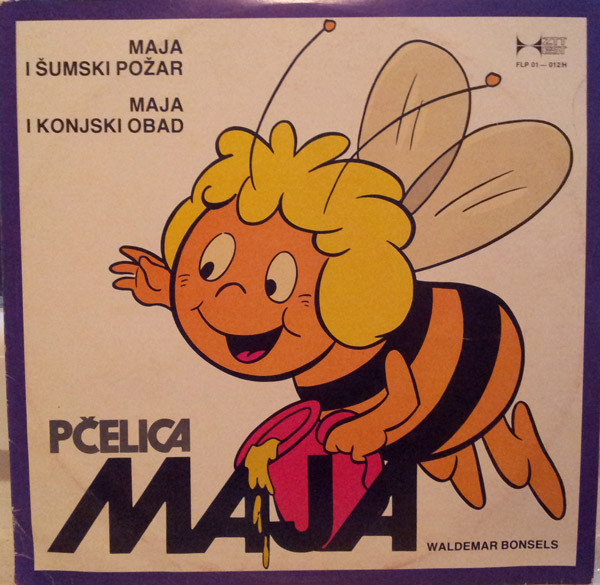 Waldemar Bonsels - Maja I Šumski Požar / Maja I Konjski Obad (LP)