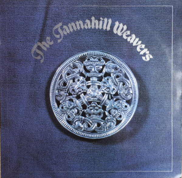 The Tannahill Weavers - The Tannahill Weavers (LP)