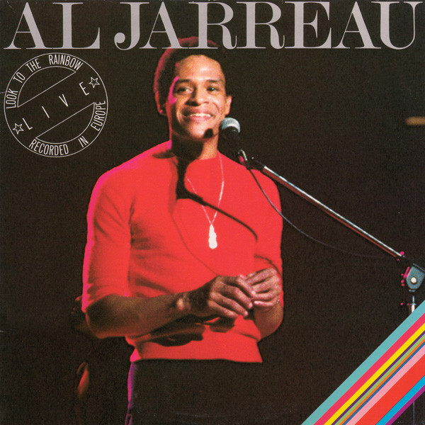 Al Jarreau - Look To The Rainbow - Live - Recorded In Europe (2xLP, Album, Gat)