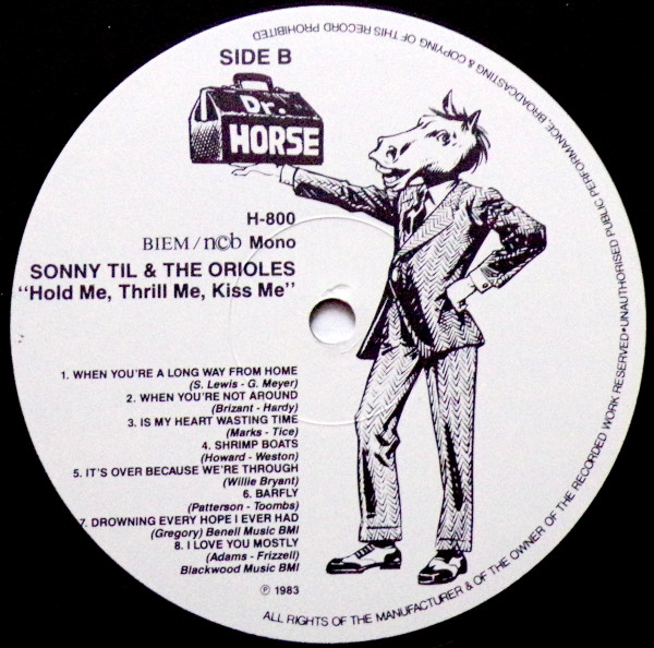 Sonny Til & The Orioles* - Hold Me, Thrill Me, Kiss Me (1948-54) (LP, Comp, Mono)