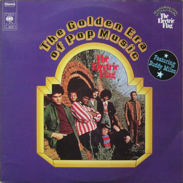 The Electric Flag Featuring Buddy Miles - The Golden Era Of Pop Music (2xLP, Comp)