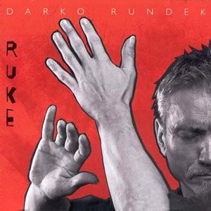 Darko Rundek - Ruke (CD, Album)
