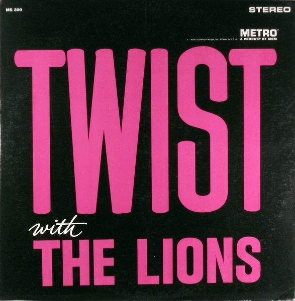 The Lions (3) - Twist With The Lions (LP, Album)
