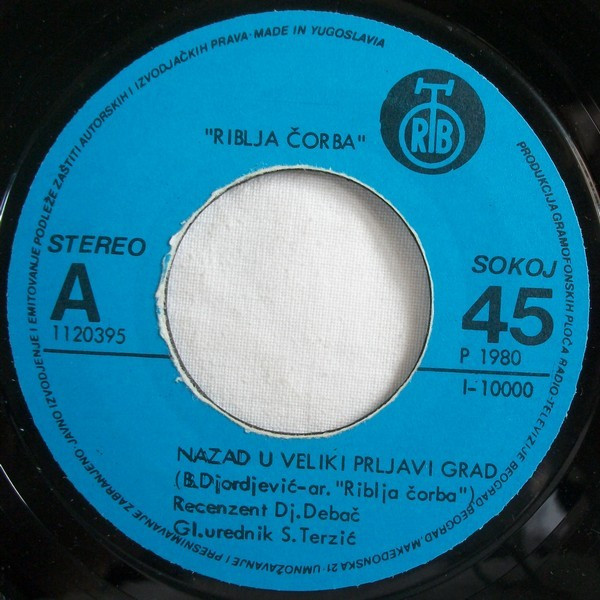 Riblja ÄŒorba - Nazad U Veliki Prljavi Grad / Mirno Spavaj (7