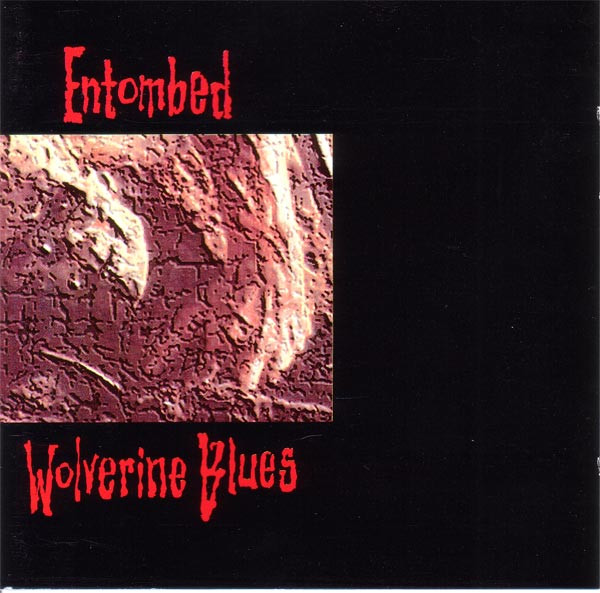 Entombed - Wolverine Blues (CD, Album, RP)
