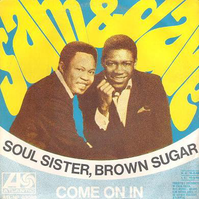 Sam & Dave - Soul Sister, Brown Sugar (7