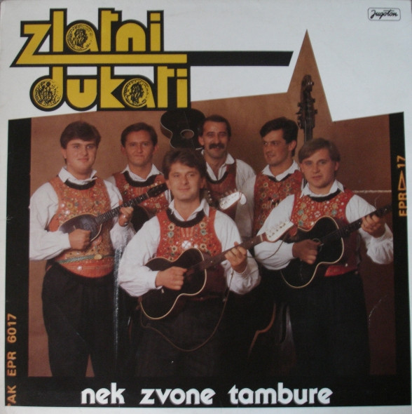 Zlatni Dukati - Nek Zvone Tambure (LP, Album)