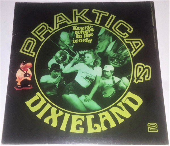 Various - Praktica & Dixieland (Everywhere In The World) (LP)