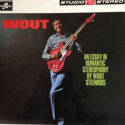 Wout Steenhuis - Wout - An Essay In Romantic Stereophony By Wout Steenhuis (LP)