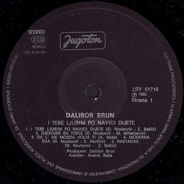 Dalibor Brun - I Tebe Ljubim Po Navici Dijete (LP, Album)