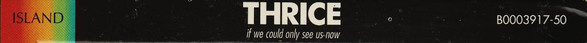 Thrice - If We Could Only See Us Now (CD, Comp, Enh + DVD-V, Reg)