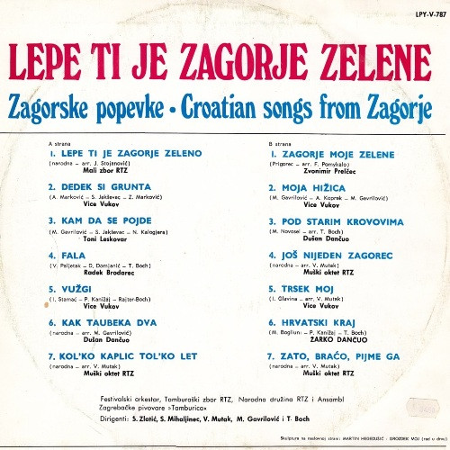 Various - Lepe Ti Je Zagorje Zelene (Zagorske Popevke = Croatian Songs From Zagorje) (LP, Comp)