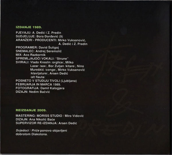 Arsen DediÄ‡ & Zoran Predin - Svjedoci / PriÄe (CD, Album, RE, RM, Dig)