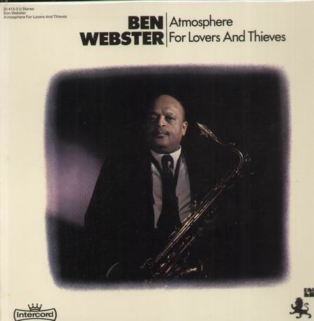 Ben Webster - Atmosphere For Lovers And Thieves (LP, Album, RE)