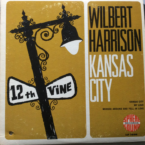 Wilbert Harrison - Kansas City (LP, Mono)