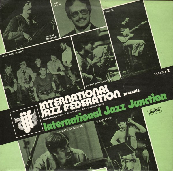 Various - International Jazz Federation Presents: International Jazz Junction, Volume 2 (LP, Comp)