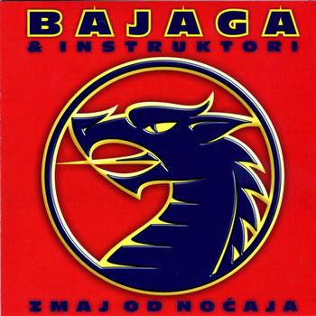 Bajaga & Instruktori* - Zmaj Od NoÄ‡aja (CD, Album, RM)