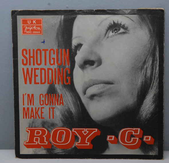 Roy -C-* - Shotgun Wedding (7