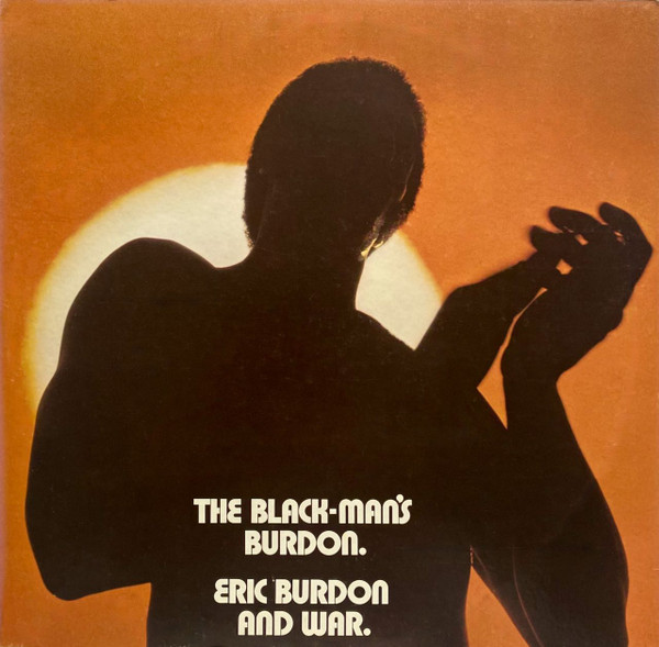 Eric Burdon And War* - The Black-Man's Burdon (2xLP, Album)