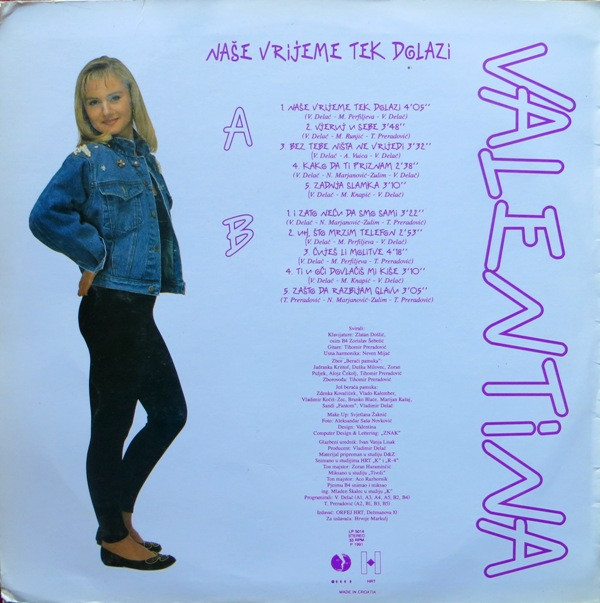 Valentina* - Naše Vrijeme Tek Dolazi (LP, Album)
