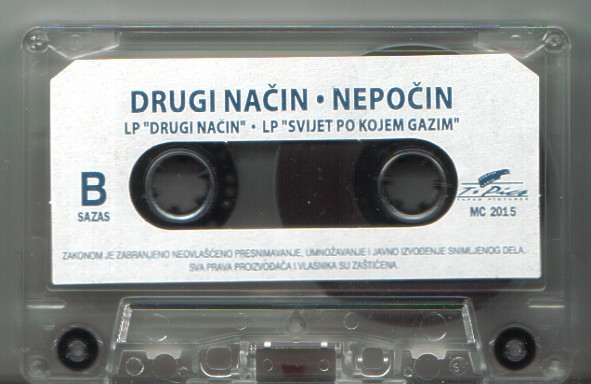 Drugi Način / Nepočin - Drugi Način / Svijet Po Kojem Gazim (Cass, Comp)